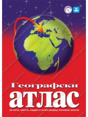 ATLAS GEOGRAFSKI za 5., 6., 7. i 8. razred | Zavod za udžbenike