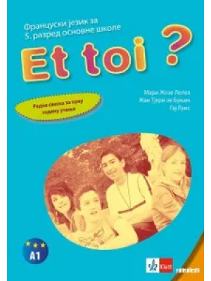 francuski-jezik-5-et-toi-1-radna-sveska-klett
