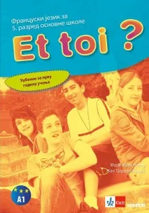 francuski-jezik-5-et-toi-1-udzbenik-2-cd-a-klett