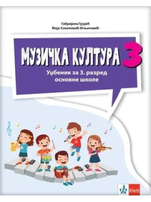 Muzička kultura 3, udžbenik za treći razred | Klet