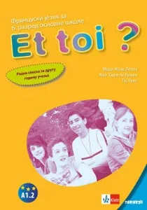 francuski-jezik-6-et-toi-2-radna-sveska-klett