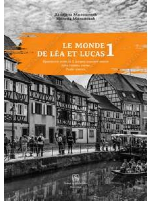 LE MONDE DE LÉA ET LUCAS 1 - Radna sveska za 5 razred osnovne škole | Zavod za udžbenike