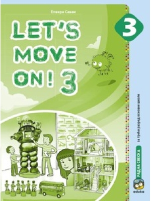 Engleski jezik "Let's move on!3", radna sveska za 3. razred | Eduka