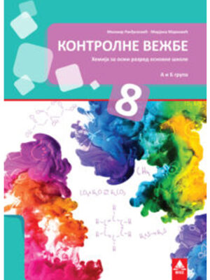 Hemija 8 kontrolni zadaci za osmi razred | BIGZ
