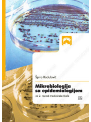 MIKROBIOLOGIJA SA EPIDEMIOLOGIJOM za drugi razred medicinske škole | Zavod za udžbenike