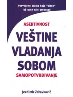 Veštine vladanja sobom (kada vam neko ide na živce)