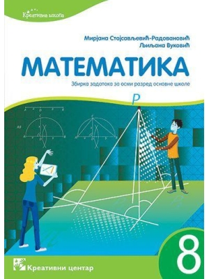 matematika-8-zbirka zadataka Kreativni centar
